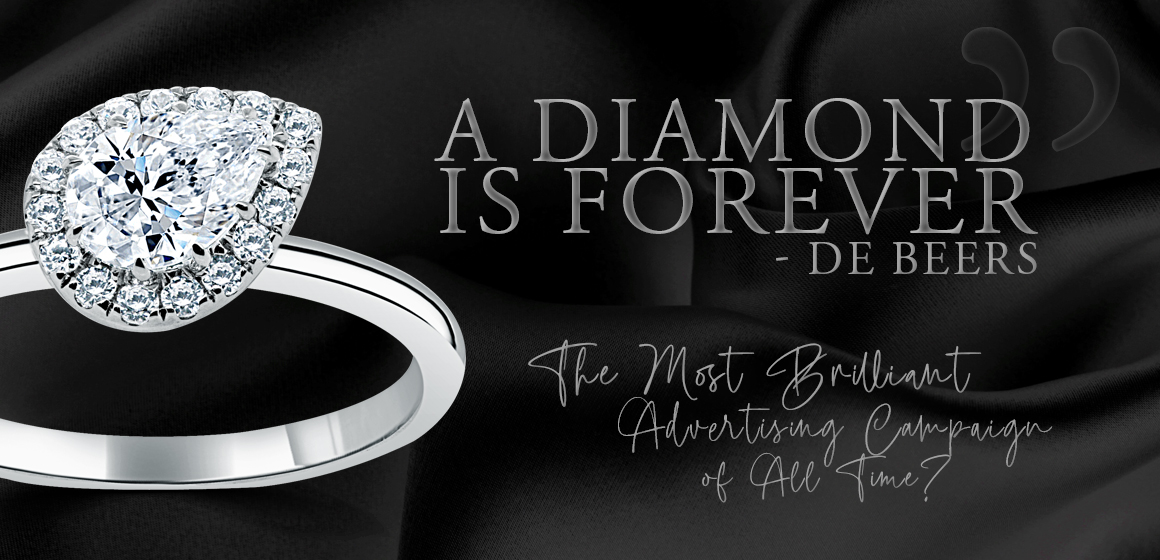 De Beers' most famous ad campaign marked the entire diamond industry